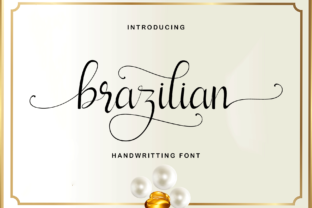 Brazilian: A Romantic Script Font
