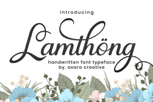 Lamthong: A Stylish Script for Digital Campaigns