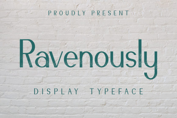 Ravenously: A Modern Serif Font for Business